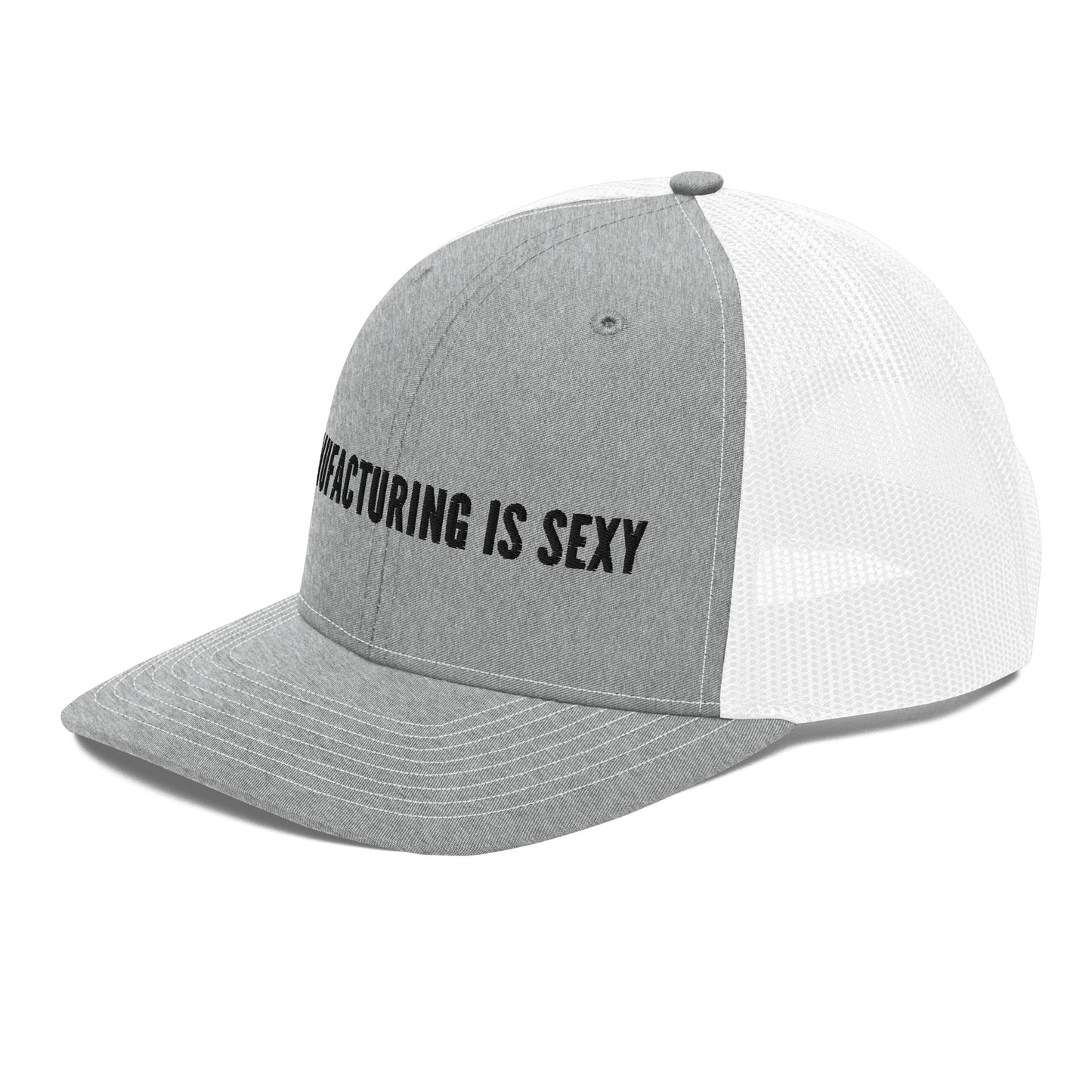 Manufacturing is sexy - Trucker Cap