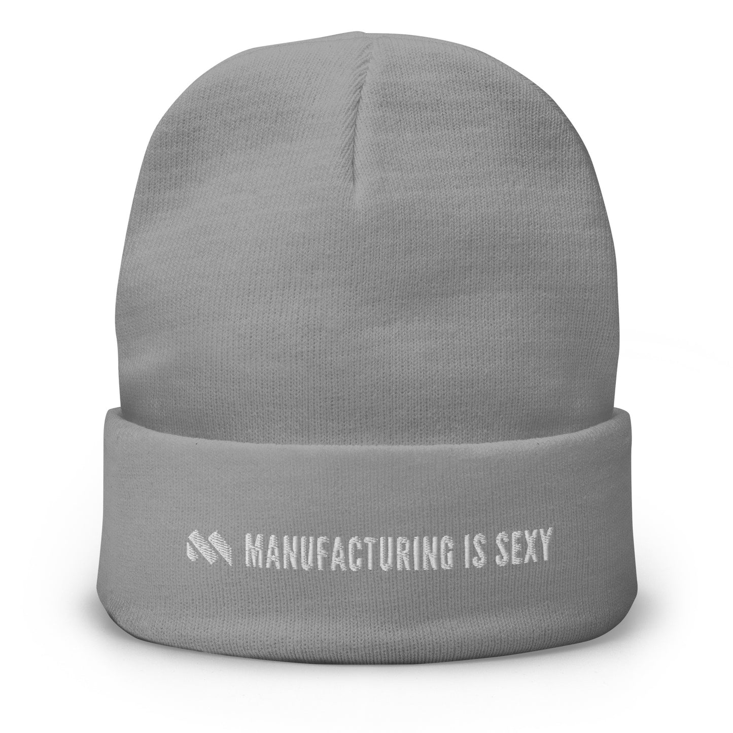 Manufacturing is sexy Embroidered Beanie