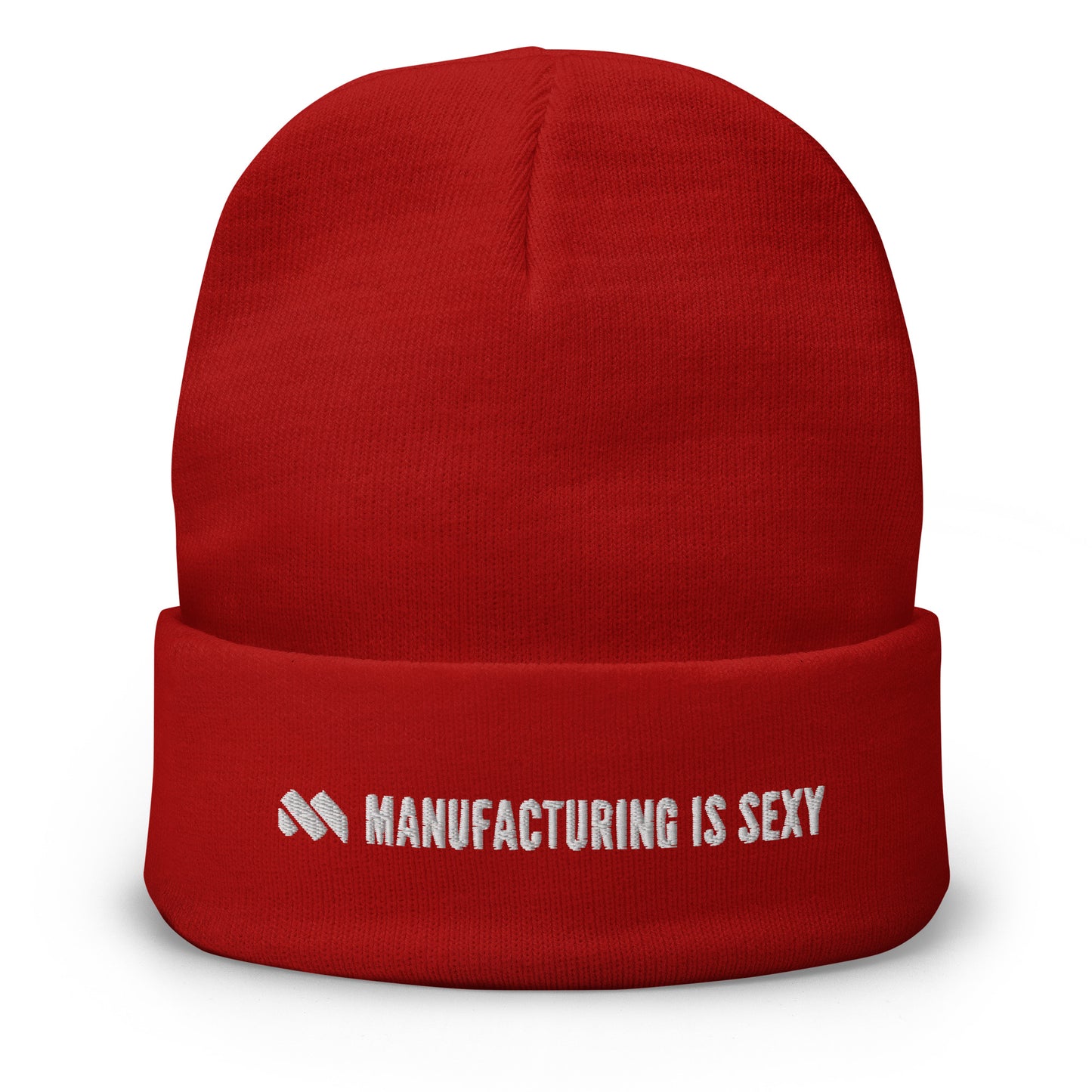 Manufacturing is sexy Embroidered Beanie
